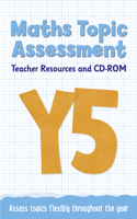 Year 5 Maths Topic Assessment: Teacher Resources and CD-ROM