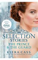 The Selection Stories: The Prince & the Guard
