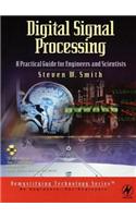 Digital Signal Processing: A Practical Guide for Engineers and Scientists