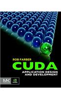 Cuda Application Design and Development: (Applications of Gpu Computing)