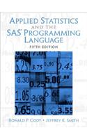 Applied Statistics and the SAS Programming Language