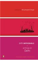 City Improbable
Writings on Delhi