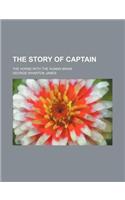 The Story of Captain; The Horse with the Human Brain