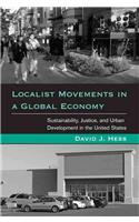 Localist Movements in a Global Economy