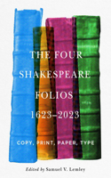 Four Shakespeare Folios, 1623-2023