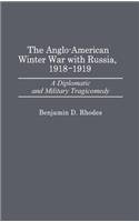 Anglo-American Winter War with Russia, 1918-1919