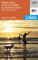 Bideford, Ilfracombe and Barnstaple: (139 OS Explorer Map)