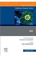 Hiv, an Issue of Infectious Disease Clinics of North America