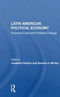 Latin American Political Economy