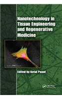 Nanotechnology in Tissue Engineering and Regenerative Medicine