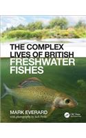 The Complex Lives of British Freshwater Fishes
