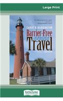 Barrier-Free Travel