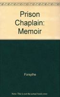 Prison Chaplain: Memoir V 5