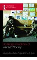 The Routledge Handbook of War and Society