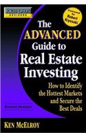 Rich Dad's Advisors - The Advanced Guide to Real Estate Investing