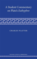 Student Commentary on Plato's Euthyphro