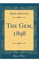 The Gem, 1898 (Classic Reprint)