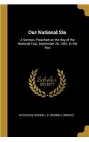 Our National Sin
