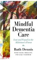 Mindful Dementia Care