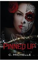 Pinned Up