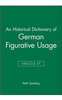 An Historical Dictionary of German Figurative Usage, Fascicle 57