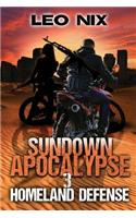 Sundown Apocalypse 3: Homeland Defense