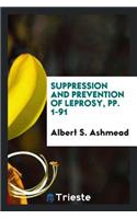 Suppression and Prevention of Leprosy