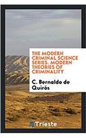 THE MODERN CRIMINAL SCIENCE SERIES. MODE