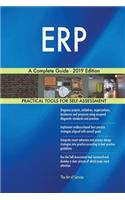 ERP A Complete Guide - 2019 Edition