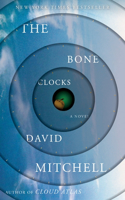The Bone Clocks: A Novel