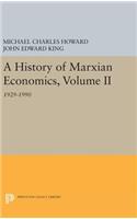 History of Marxian Economics, Volume II