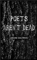 Poets Aren't Dead
