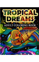 Tropical Dreams