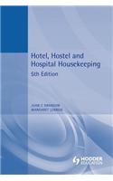 Hotel, Hostel and Hospital Housekeeping