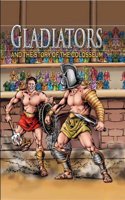 Gladiator and the Story of the Coliseum