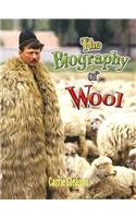 Biography of Wool