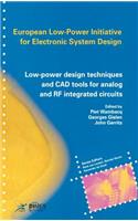 Low-Power Design Techniques and CAD Tools for Analog and RF Integrated Circuits