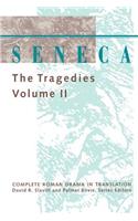 Seneca: The Tragedies