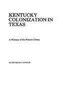 Kentucky Colonization in Texas