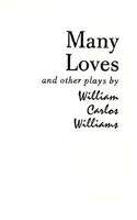 Many Loves and Other Plays