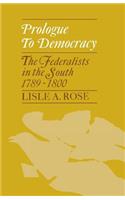 Prologue to Democracy