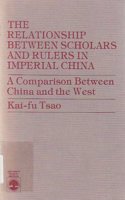 Relationship Between Scholars and Rulers in Imperial China