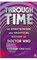 Through Time: An Unauthorised and Unofficial History of Doctor Who