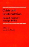 Crisis and Confrontation