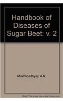 Handbook on Diseases of Sugar Beetles, Volume II