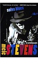 Solva Blues - An Autobiography by Meic Stevens