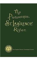 The Thousand Islands of the St. Lawrence River