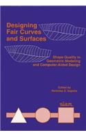 Designing Fair Curves and Surfaces