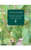 Viticulture: An Introduction to Commercial Grape Growing for Wine Production