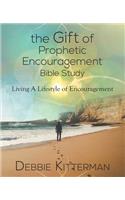 Gift of Prophetic Encouragement Bible Study